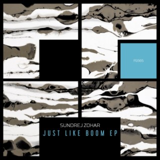 Just Like Boom EP