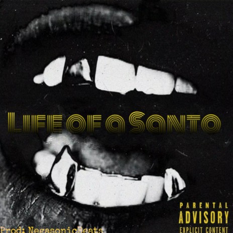 Life of a Santo | Boomplay Music