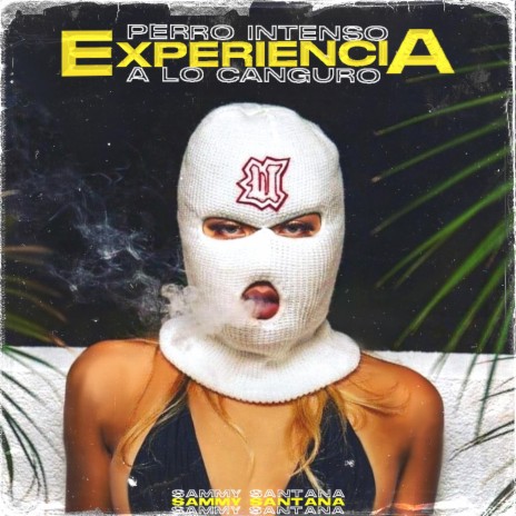 Experiencia (Perreo Intenso) [A lo Canguro] | Boomplay Music