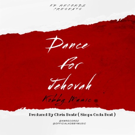 Dance For Jehovah | Boomplay Music