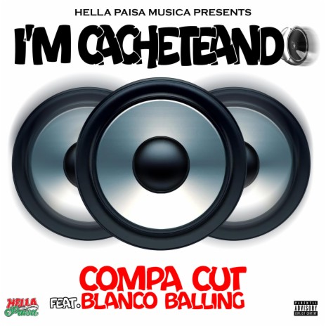 I'm Cacheteando ft. Blanco Balling | Boomplay Music