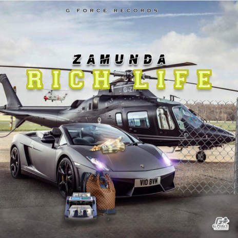 Rich Life ft. 1Gforce | Boomplay Music