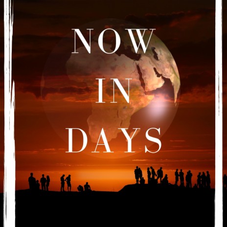 Now In Days | Boomplay Music