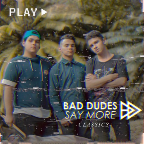 Fearless (Version Acustica) ft. Bad Dudes Say More | Boomplay Music