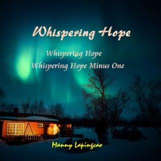 Whispering Hope