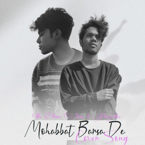 Mohabbat Barsa De (feat. PraVee) | Boomplay Music