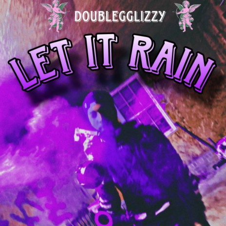 Let It Rain | Boomplay Music