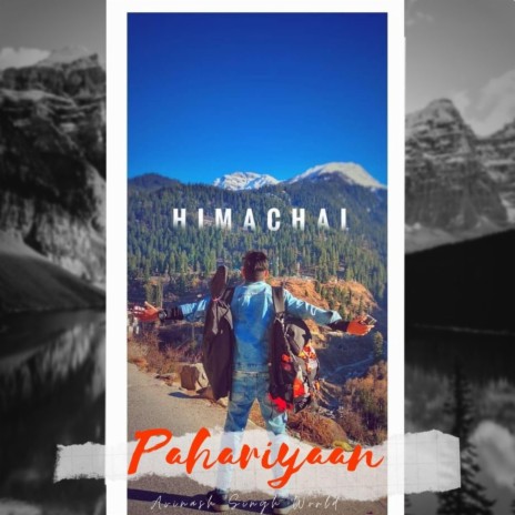 Pahariyaan | Boomplay Music