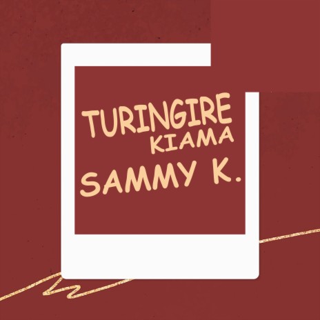 Turingire Kiama | Boomplay Music