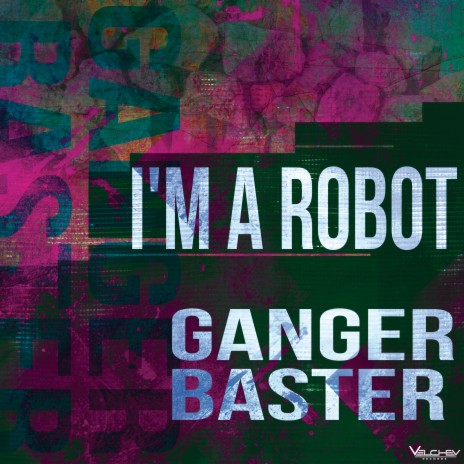 I'm a Robot | Boomplay Music