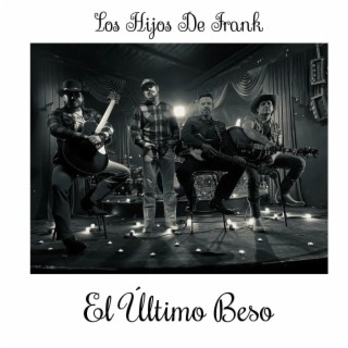 El Último Beso