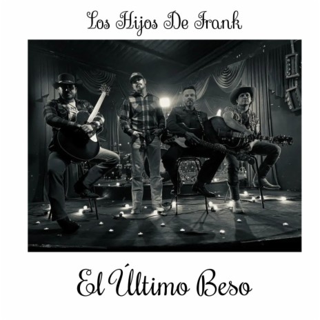 El Último Beso | Boomplay Music