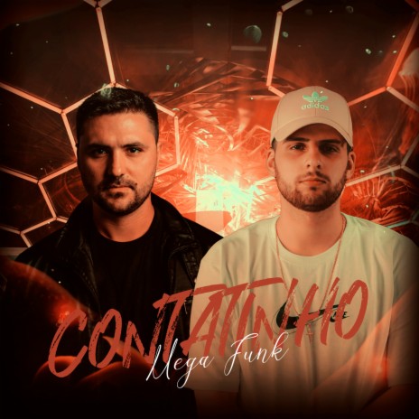 MEGA FUNK - CONTATINHO ft. Otávio DJC | Boomplay Music