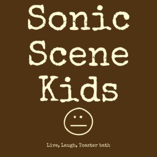 Sonic Scene Kids