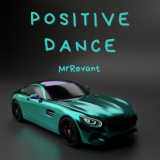 Positive Dance