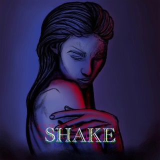 Shake lyrics | Boomplay Music