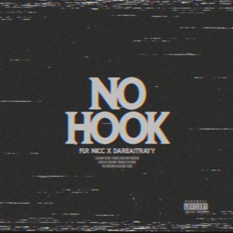 No Hook ft. DaReal1Traay | Boomplay Music