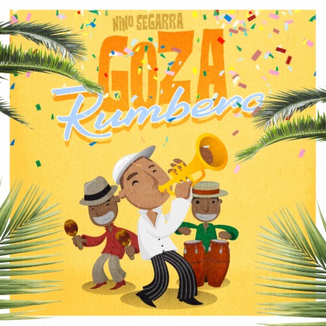 Goza Rumbero (feat. Hector Pichie Perez) | Boomplay Music