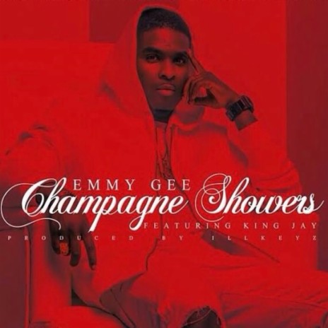 Champagne Showers ft. King Jay | Boomplay Music