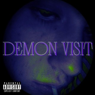 DEMON VISIT