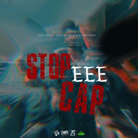 STOP EEE CAP (Official Audio) | Boomplay Music