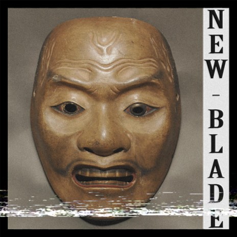 New Blade | Boomplay Music