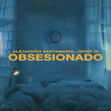 OBSESIONADO ft. Jerry Di | Boomplay Music