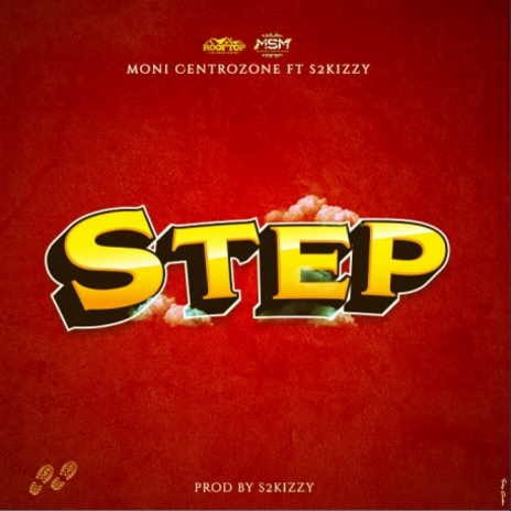 Step ft. S2kizzy | Boomplay Music