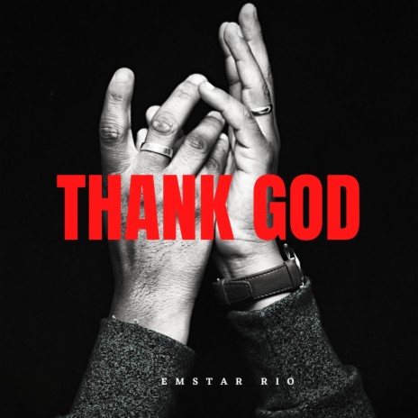 THANK GOD | Boomplay Music