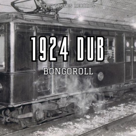 1924 DUB | Boomplay Music
