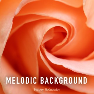 Melodic Background