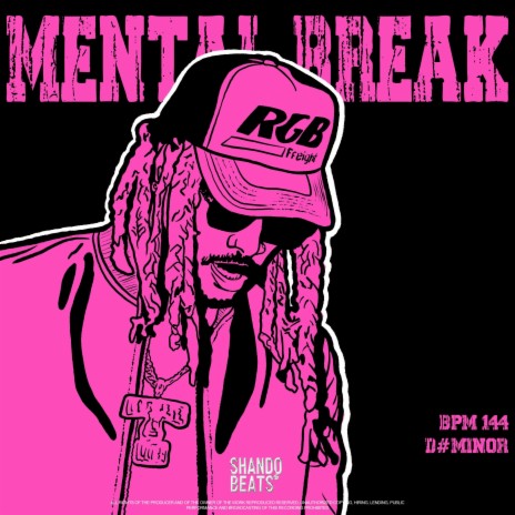 Mental Break | Boomplay Music