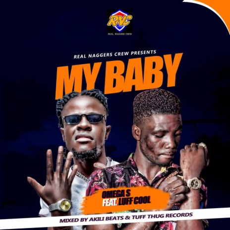 My Baby ft. Luff Cool | Boomplay Music