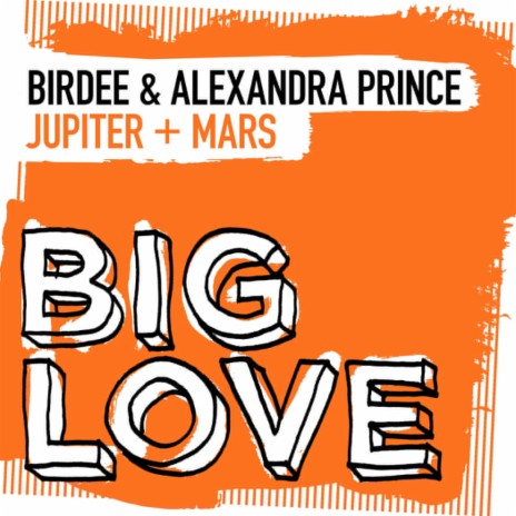 Jupiter + Mars (Extended Mix) ft. Alexandra Prince
