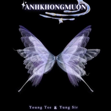 ANHKHONGMUON ft. Yung Sir | Boomplay Music