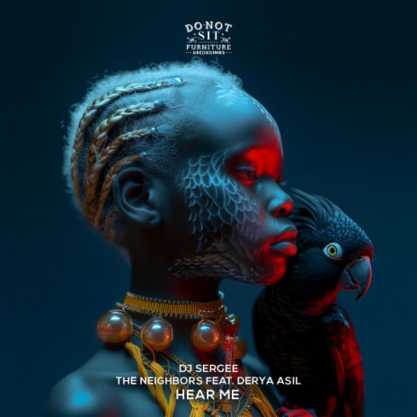 Hear Me (The Neighbors Mix) ft. DJ Sergee & Derya Asil | Boomplay Music