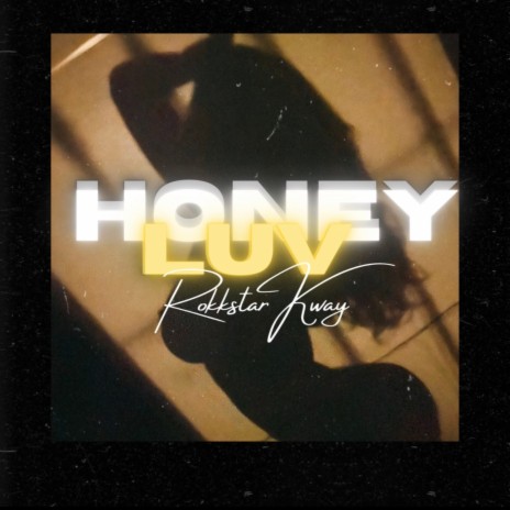 Honey Luv