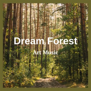 Dream Forest