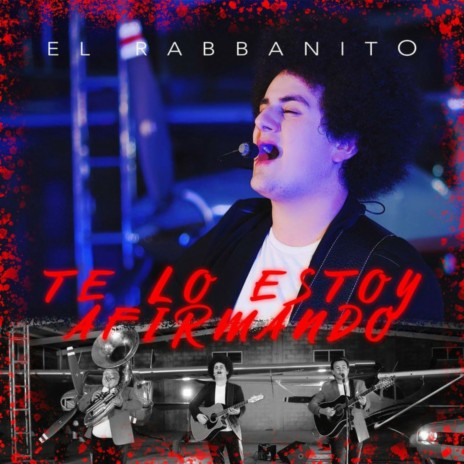 Te Lo Estoy Afirmando (En Vivo) | Boomplay Music