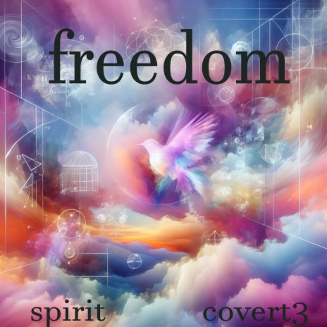 Freedom ft. spirit