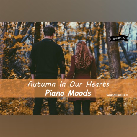 Autumn In Our Hearts | Boomplay Music