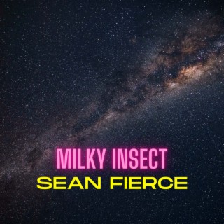 Milky Insect