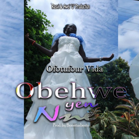 Obehwe Yen Nne | Boomplay Music
