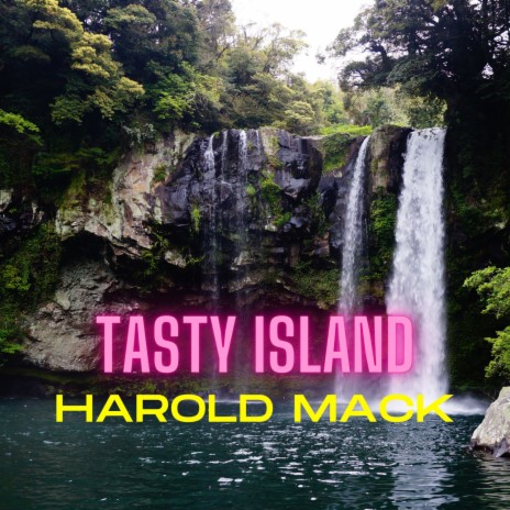 Tasty Island | Boomplay Music