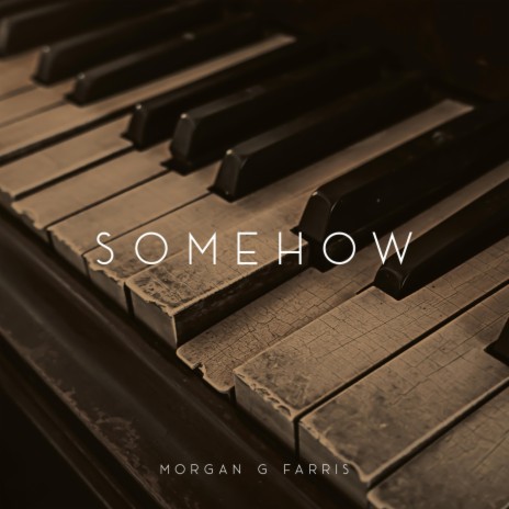 Somehow | Boomplay Music