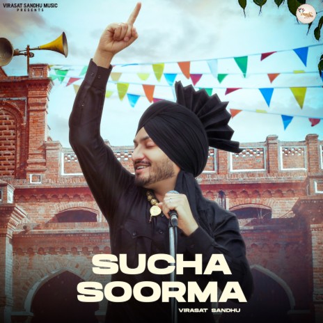 Sucha Soorma | Boomplay Music