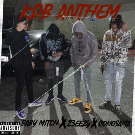 KDB anthem ft. Ron Osama & 23eezy