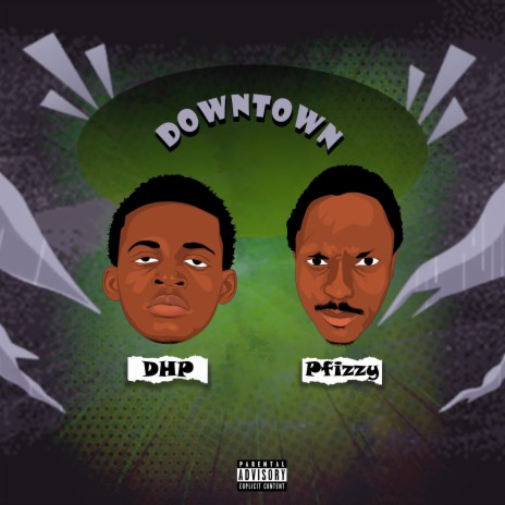 DOWNTOWN ft. DHP | Boomplay Music