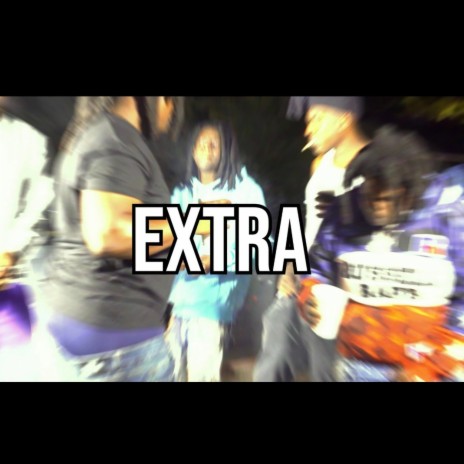 Extra ft. SMB Ocho