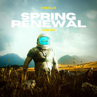 Spring Renewal The EP (Radio Edit)